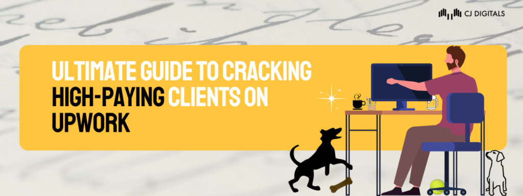 How to Find High-Paying Clients in Freelancing: The Ultimate Guide